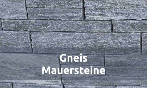GNEIS Mauersteine