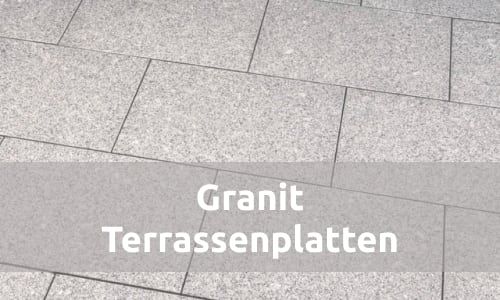 GRANIT Terrassenplatten