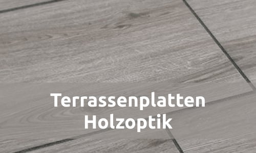 Terrassenplatten Holzoptik