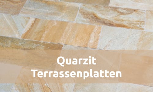 QUARZIT Terrassenplatten